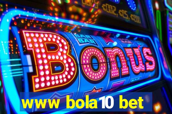 www bola10 bet